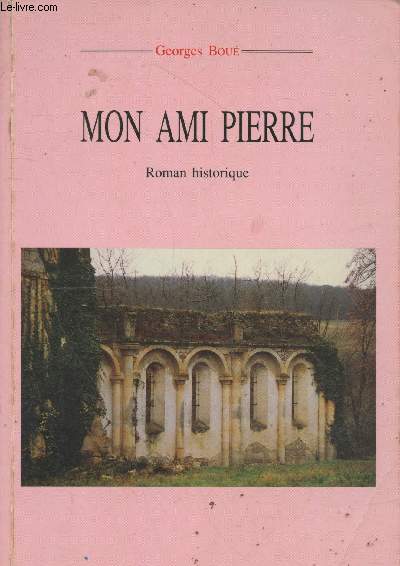 Mon ami Pierre (4me dition)