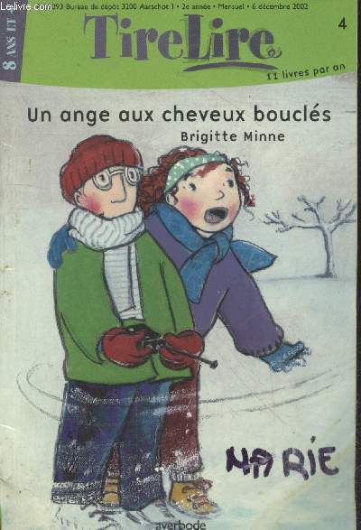 Tire Lire n4 - 2e anne 6 dcembre 2002 : Un ange aux cheveux boucls