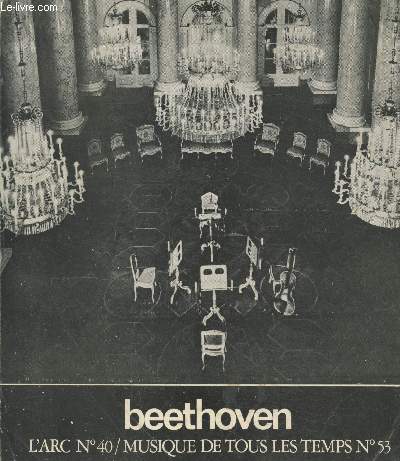 Beethoven - L'arc n40 Musique de tous les temps n53