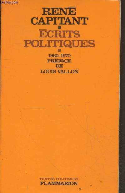Ecrits politiques 1960-1970 (Collection 