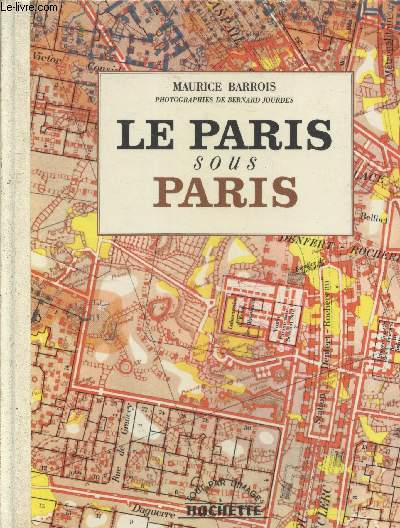 Le Paris sous Paris (Collection 