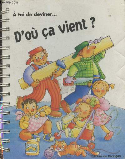 D'o a vient ?