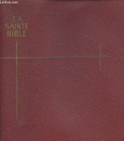 La Sainte Bible