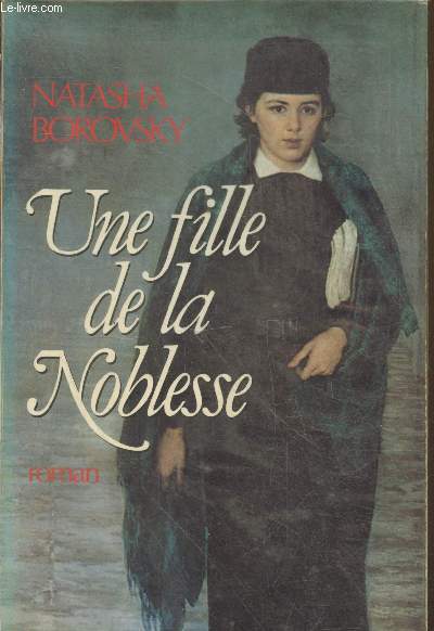 Une fille de la Noblesse (Collection 