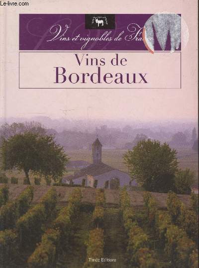Vins de Bordeaux (Collection 