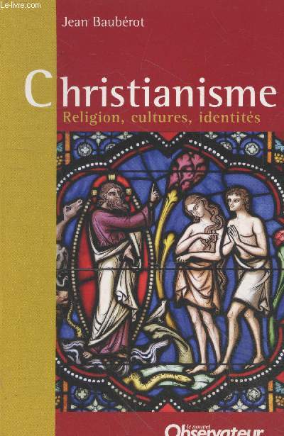 Christianisme : Religion, cultures, identits