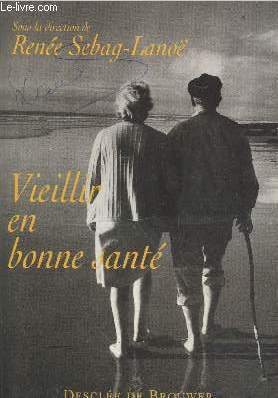 Vieillir en bonne sant