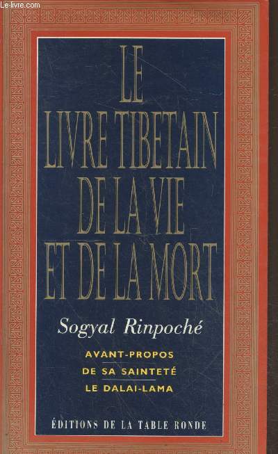 Le Livre Tibtain de la Vie et de la Mort