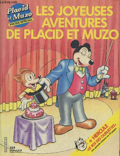 Placid et Muzo : Les joyeuses aventures de Placid et Muzo. Sommaire : Cinq histoires compltes : Placid et Muzo magiciens, le rallye de montez ! Muzo, Placid et Muzo clowns, Placid et Muzo bricoleurs, La statuette d'or - etc.