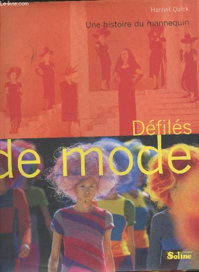 Dfils de mode - Une histoire du mannequin