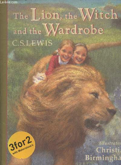 The Lion, the Witch and the Wardrobe