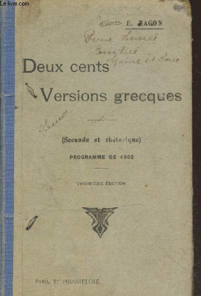 Deux cents versions grecques (Seconde et rhétorique) Programme de 1902 -