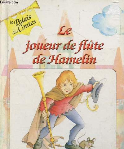 Le joueur de flte de Hamelin (Collection 