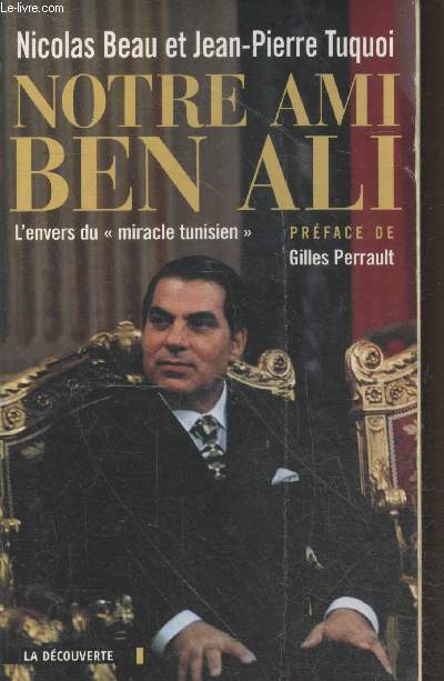 Notre ami Ben Ali - L'envers du 