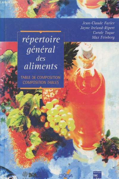 Rpertoire gnral des aliments - Table de composition, Composition tables (2e dition revue et augmente)