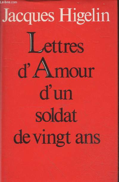 Lettres d'Amour d'un soldat de vingt ans