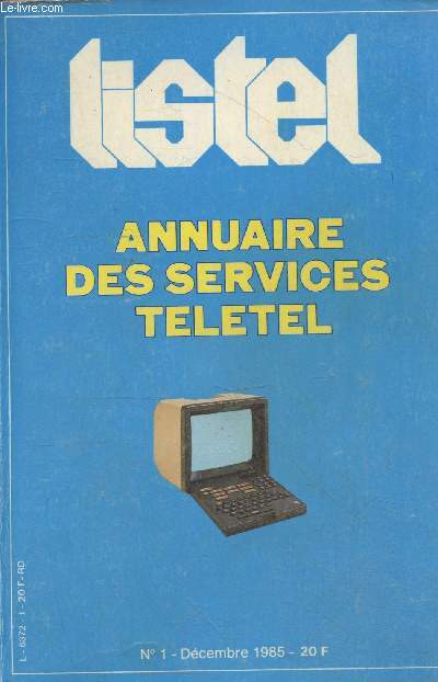 Listel - Annuaire des services TELETEL n1 - Dcembre 1985