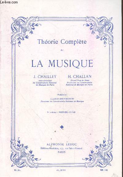 Thorie Complte de la Musique 1er volume - Premier cycle