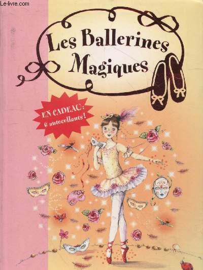 Les Ballerines Magiques Tome 3 : Le grand bal masqu (Collection 