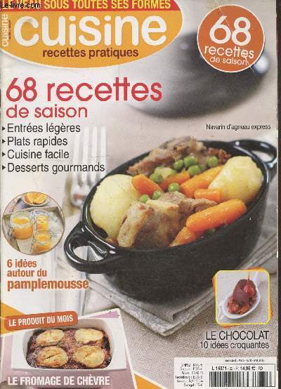 Cuisine recettes pratiques Mars-Avril-Mai 2012 : Le veau sous toutes ses formes - 68 recettes de saison : entres lgres, plats rapides, cuisine facile, desserts gourmands - 6 ides autour du pamplemousse - Le fromage de chvre - etc.