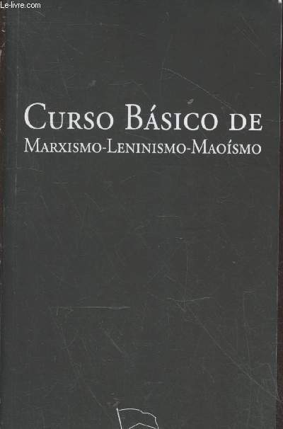 Curso basico de Marxismo - Leninismo - Maoismo