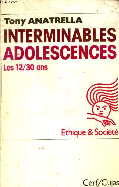 Interminables adolescences - Les 12/30 ans (Collection 