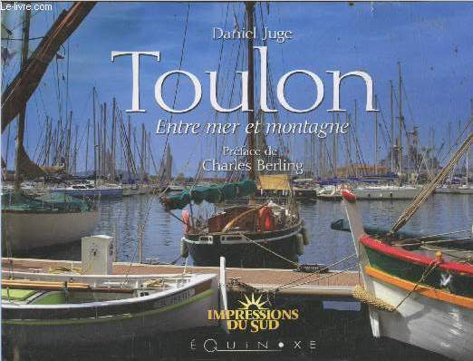 Toulon entre mer et montagne