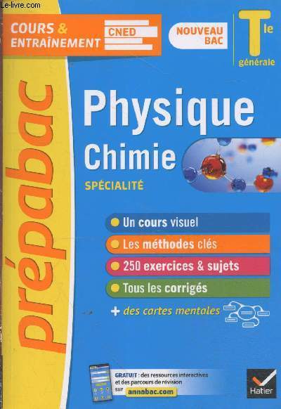 Prpabac Tle Gnrale nouveau bac : Physique Chimie spcialit (Collection 