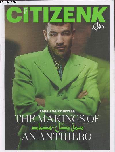 Citizen K Homme n 23 spring 2022 : Rabah Nait Ouefella the makings of an antihero. Sommaire : 5 things to know about flare pants - Ticket to hell - One upon a time in Bollywood - etc.