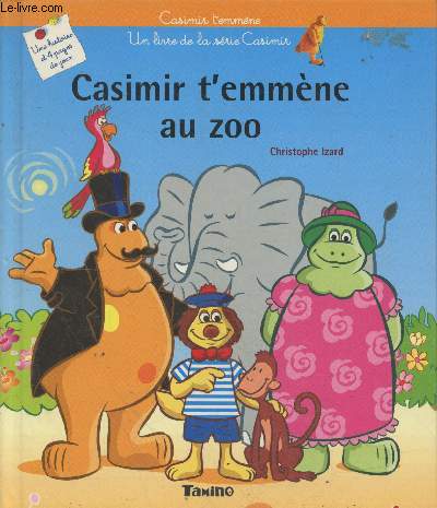 Casimir t'emmne au zoo (Collection 