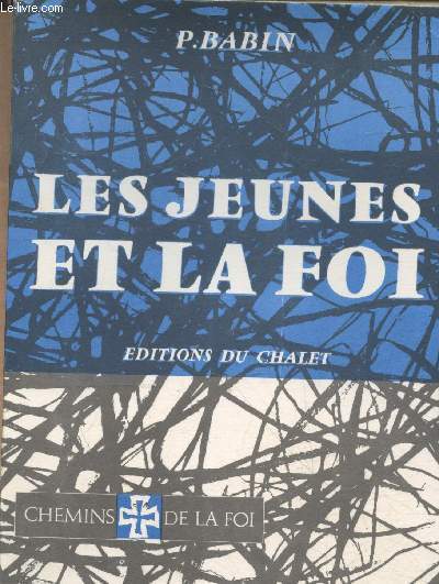 Les jeunes et la Foi (Collection 