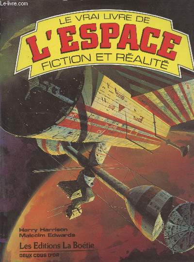 Le vrai livre de l'Espace - Fiction et ralit
