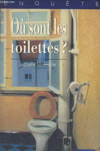 O sont les toilettes ? (Collection 