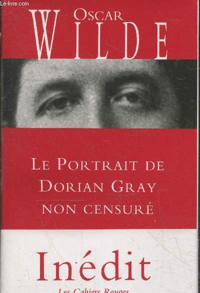 Le portrait de Dorian Gray non censur (Collection 
