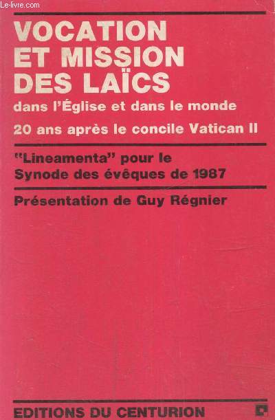 Vocation et mission des lacs dans l'glise et dans le monde 20 ans aprs le concile Vatican II
