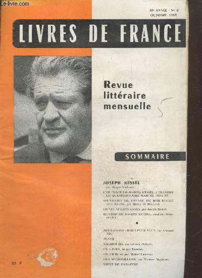 Livres de France 10e anne - n8 Octobre 1959 : Joseph Kessel par Roger Vailland - Souvenir de voyage en mer rouge - Le vin afghan - etc.