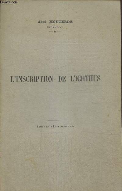 L'inscription de l'Ichthus - Extrait de la revue Apologtique