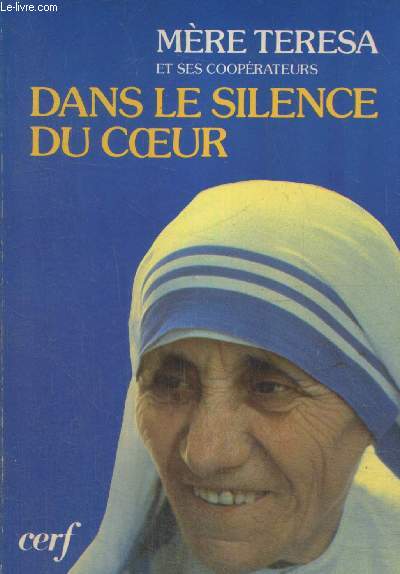 Dans le silence du coeur (2e dition)