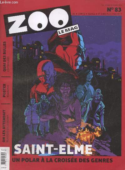 Zoo le Mag n83 Septembre-octobre 2021 : Saint-Elme un polar  la croise des genres - On les attendait Blacksad & Goldorak - Quai des bulles ditions 2021 - Poster Negalyod