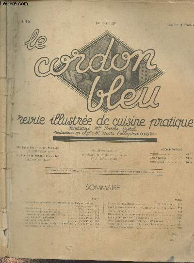 Le Cordon Bleu - revue illustre de cuisine pratique n966 - 1er mai 1939. Sommaire : Les meilleures recettes des grands chefs : Urbain Dubois - Les menus simples de saison - Quel gteau ce mois ci ? Le Cantaloup par H. Pellaprat - etc.