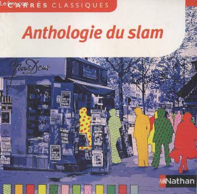 Anthologie du slam (Collection 