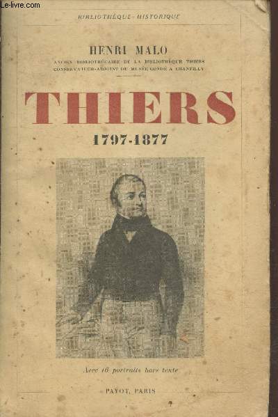 Thiers 1797-1877 (Collection 