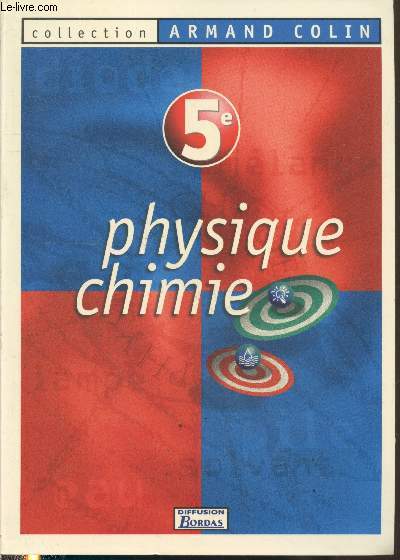 Physique Chimie 5e (Collection 