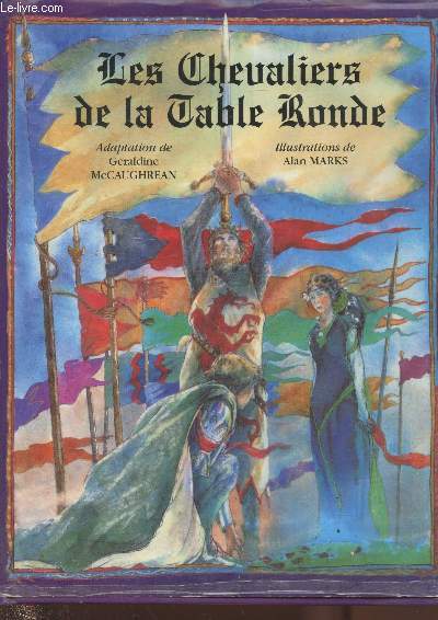 Les Chevaliers de la Table Ronde