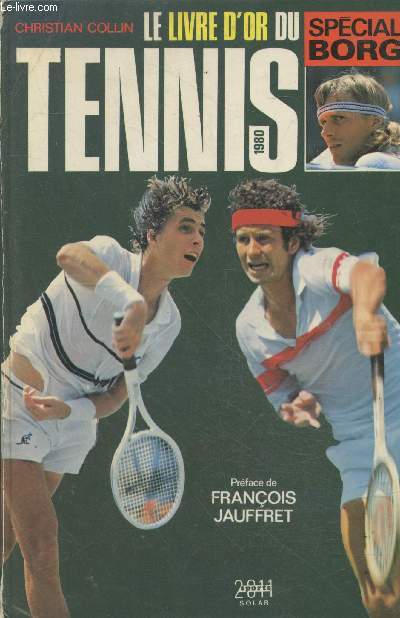 Le livre d'or du Tennis 1980