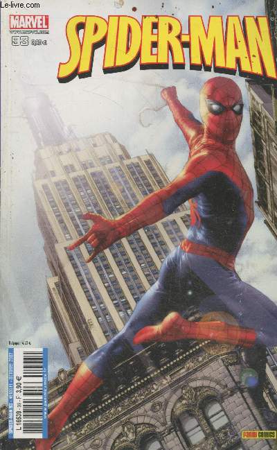 Spider-Man n93 Octobre 2007. Sommaire : Envol (2) - Les blessures de la vie - Tisseurs de toile par Olivier Jalabert - Confession publique - Iktomi - Une prcieuse amiti - La toile de l'Araigne par Christian Grasse