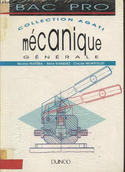 Mcanique gnrale - Bac Pro (Collection 