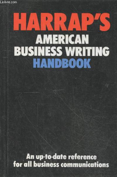Harrap's American Business writing handbook : An up-to-date reference for all business communications