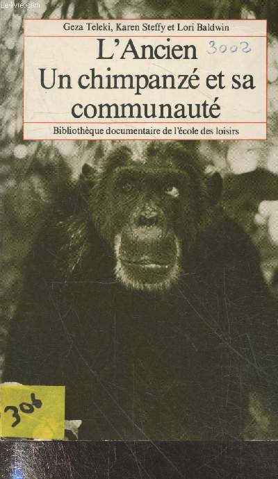 L'Ancien - Un chimpanz et sa communaut (Collection 