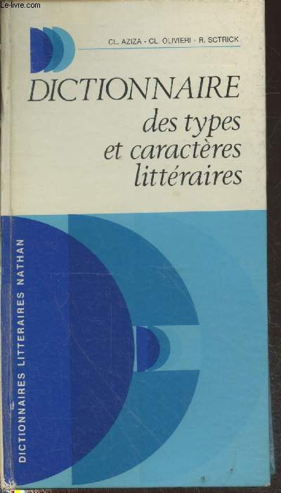 Dictionnaire des types et caractères littéraires (Collection 